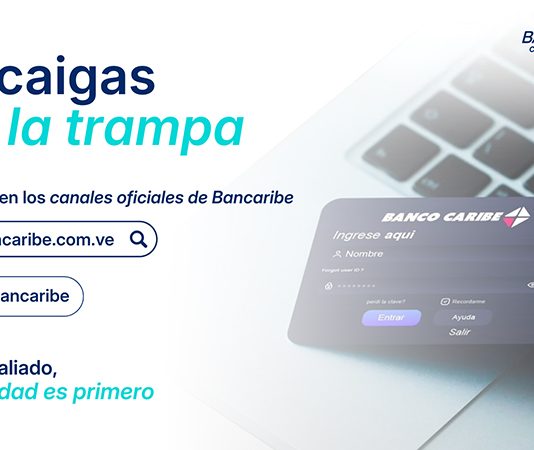 Bancaribe promueve contenidos de formación para sus usuarios y alerta sobre riesgos de fraude digital.